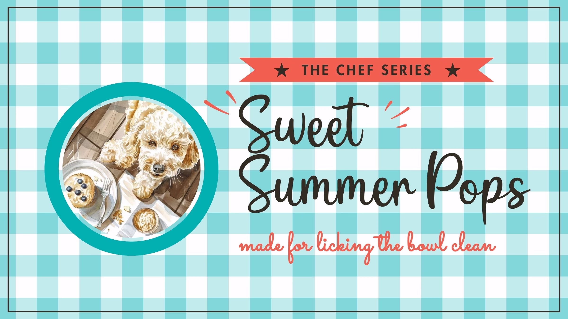 Sweet Summer Pups Cookbook cover featuring frozen dog treats